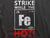 Strike While The Irons Hot (mens)